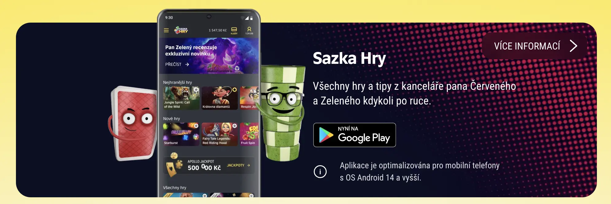 Online výherní hry v mobilní aplikaci – tipy, novinky a jackpoty vždy po ruce Mobilní aplikace pro online hry s tipy od postaviček Červeného a Zeleného, dostupná v Google Play
